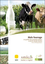 Maïs fourrage et qualité des produits laitiers et de la viande bovine
